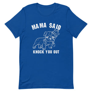 Unisex Mama Said